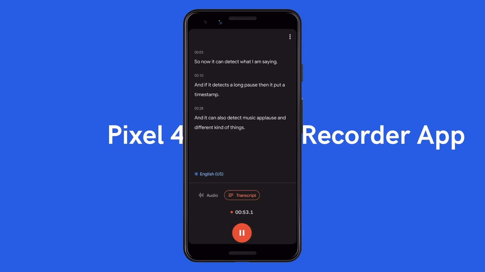 Pixel 4 Recorder App