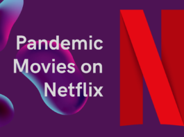 Pandemic Movies on Netflix